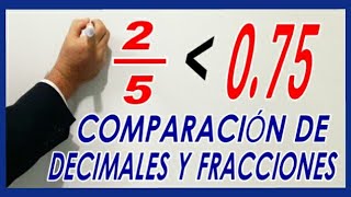 Comparación de Números Decimales y Fracciones 5°U10 [upl. by Eentihw]