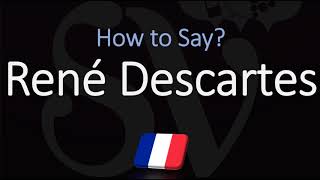 How to Pronounce René Descartes CORRECTLY French amp English Pronunciation [upl. by Merceer]