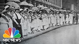 Women Who Fought For Female Suffrage Overcame Impossible Obstacles  NBC News [upl. by Barnett900]