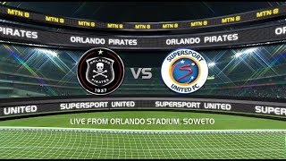 2018 MTN8  Orlando Pirates vs SuperSport United [upl. by Aridaj]