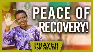 PEACE OF RECOVERY  PRAYER FOR VIEWERS official Prophetess Yinka [upl. by Ahsilrak]