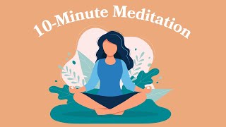 10 Minute Stress Relief Meditation [upl. by Tteve764]