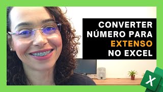 Converta Número em Texto no Excel [upl. by Oakes645]