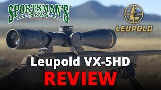 Leupold VX 5HD Review [upl. by Fitzsimmons]