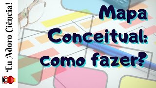 Mapa Conceitual como fazer [upl. by Darsie822]