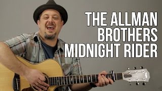 How To Play The Allman Brothers  Midnight Rider [upl. by Airbmak]