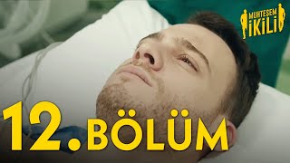 Muhteşem İkili 12Bölüm Full  Final [upl. by Perot99]