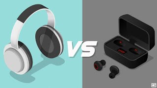 Headphones vs Earbuds  Which Ones Better [upl. by Ttihw]