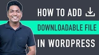 How to Add a Downloadable File in WordPress Quick amp Easy [upl. by Ihcekn199]