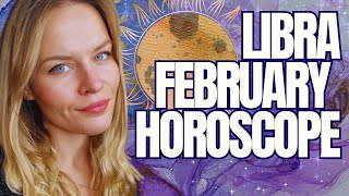 LIBRA FEBRUARY 2024 MONTHLY HOROSCOPE [upl. by Adnalro]