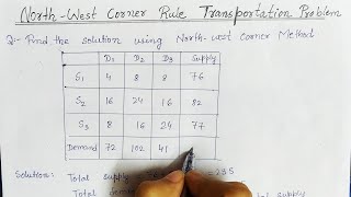 Lec20 Unbalanced Transportation Problem  North West corner method solution  Operation Research [upl. by Bonucci626]