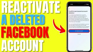 How to Reactivate a Deleted Facebook Account [upl. by Nirrek967]