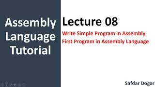 How to Write First Program in Assembly Language  Simple Assembly Program [upl. by Anerda]