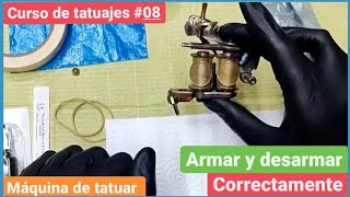 COMO MONTAR MAQUINA DE TATUAR DESDE CERO  TUTORIAL CURSO DE TATUAJES 8 [upl. by Gerge]