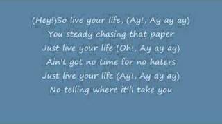 TI ft Rihanna Live your Life lyricsofficial video [upl. by Kenny]